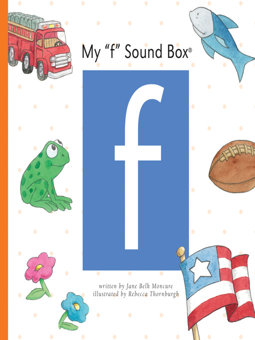 Title details for My 'f' Sound Box by Jane Belk Moncure - Available